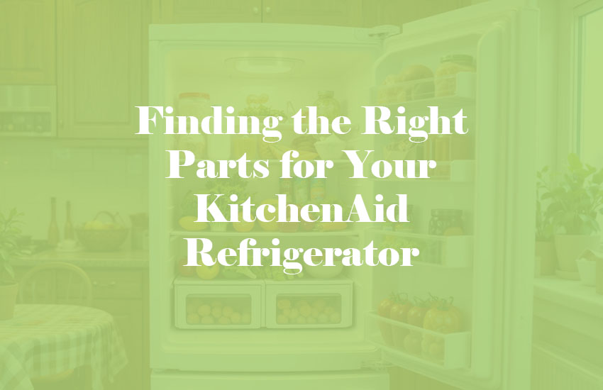 Parts for kitchenaid refrigerator
